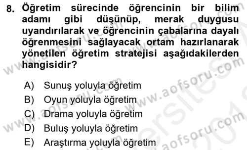 Öğretimde Planlama Ve Değerlendirme Dersi 2017 - 2018 Yılı (Vize) Ara Sınav Soruları 8. Soru
