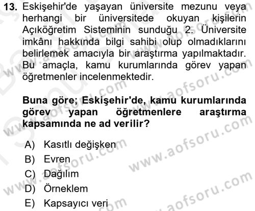 Öğretimde Planlama Ve Değerlendirme Dersi 2017 - 2018 Yılı (Final) Dönem Sonu Sınav Soruları 13. Soru