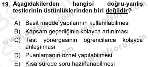 Öğretimde Planlama Ve Değerlendirme Dersi 2017 - 2018 Yılı (Final) Dönem Sonu Sınav Soruları 19. Soru
