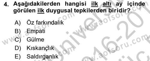 Çocuk Gelişimi Dersi 2016 - 2017 Yılı 3 Ders Sınavı 4. Soru