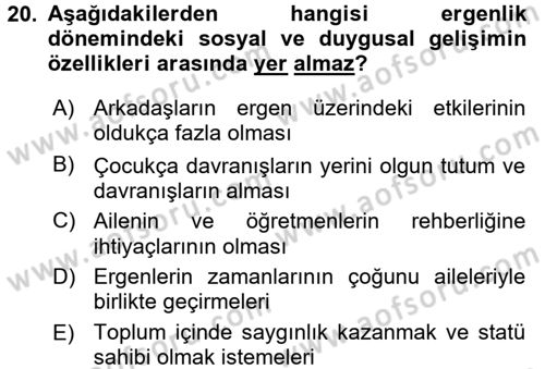 Çocuk Gelişimi Dersi 2016 - 2017 Yılı (Vize) Ara Sınavı 20. Soru