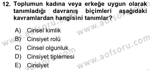 Çocuk Gelişimi Dersi 2016 - 2017 Yılı (Final) Dönem Sonu Sınav Soruları 12. Soru
