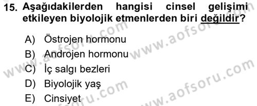 Çocuk Gelişimi Dersi 2016 - 2017 Yılı (Final) Dönem Sonu Sınav Soruları 15. Soru