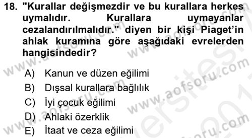 Çocuk Gelişimi Dersi 2016 - 2017 Yılı (Final) Dönem Sonu Sınav Soruları 18. Soru