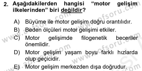 Çocuk Gelişimi Dersi 2016 - 2017 Yılı (Final) Dönem Sonu Sınav Soruları 2. Soru