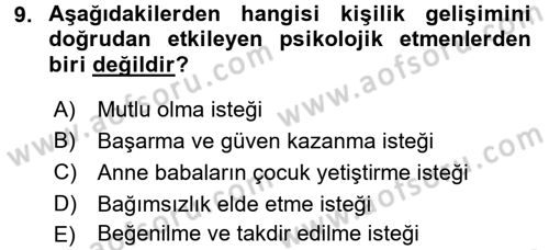 Çocuk Gelişimi Dersi 2016 - 2017 Yılı (Final) Dönem Sonu Sınav Soruları 9. Soru