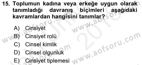 Çocuk Gelişimi Dersi 2017 - 2018 Yılı 3 Ders Sınavı 15. Soru