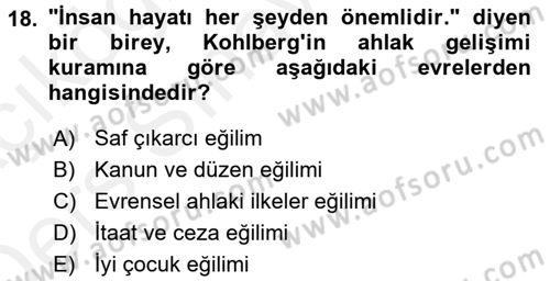 Çocuk Gelişimi Dersi 2017 - 2018 Yılı 3 Ders Sınav Soruları 18. Soru