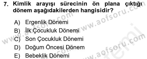 Çocuk Gelişimi Dersi 2017 - 2018 Yılı 3 Ders Sınav Soruları 7. Soru