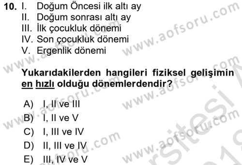 Çocuk Gelişimi Dersi Ara Sınavı Deneme Sınav Soruları 10. Soru