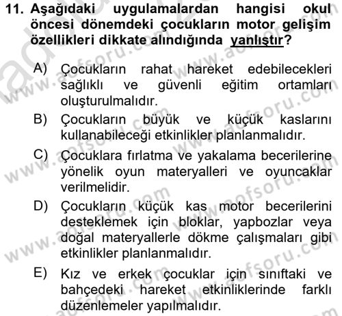 Çocuk Gelişimi Dersi Ara Sınavı Deneme Sınav Soruları 11. Soru