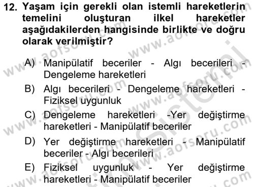 Çocuk Gelişimi Dersi Ara Sınavı Deneme Sınav Soruları 12. Soru