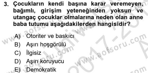 Çocuk Gelişimi Dersi Ara Sınavı Deneme Sınav Soruları 3. Soru