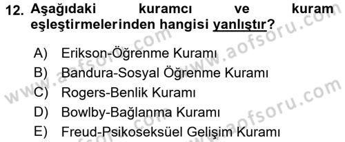 Çocuk Gelişimi Dersi 2017 - 2018 Yılı (Final) Dönem Sonu Sınav Soruları 12. Soru