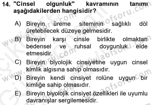 Çocuk Gelişimi Dersi 2017 - 2018 Yılı (Final) Dönem Sonu Sınav Soruları 14. Soru