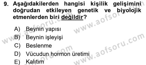 Çocuk Gelişimi Dersi 2017 - 2018 Yılı (Final) Dönem Sonu Sınav Soruları 9. Soru