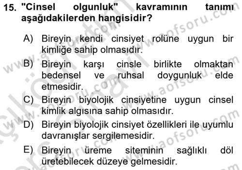 Çocuk Gelişimi Dersi 2018 - 2019 Yılı 3 Ders Sınav Soruları 15. Soru