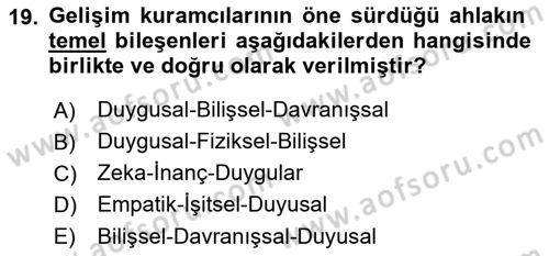Çocuk Gelişimi Dersi 2018 - 2019 Yılı 3 Ders Sınav Soruları 19. Soru