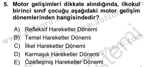 Çocuk Gelişimi Dersi 2018 - 2019 Yılı 3 Ders Sınav Soruları 5. Soru