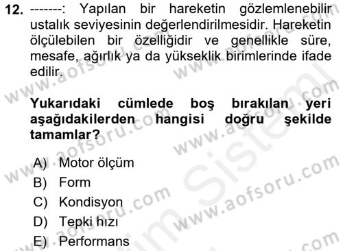 Çocuk Gelişimi Dersi Ara Sınavı Deneme Sınav Soruları 12. Soru