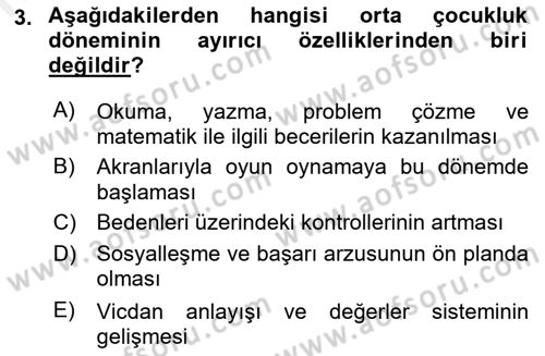 Çocuk Gelişimi Dersi Ara Sınavı Deneme Sınav Soruları 3. Soru