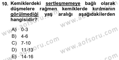 Çocuk Gelişimi Dersi Ara Sınavı Deneme Sınav Soruları 10. Soru