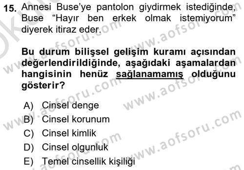 Çocuk Gelişimi Dersi 2022 - 2023 Yılı Yaz Okulu Sınav Soruları 15. Soru