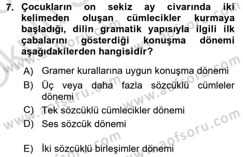 Çocuk Gelişimi Dersi 2022 - 2023 Yılı Yaz Okulu Sınav Soruları 7. Soru