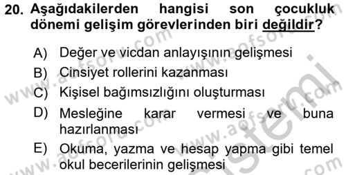 Gelişimsel Tanı Ve Değerlendirme Yöntemleri Dersi 2016 - 2017 Yılı 3 Ders Sınav Soruları 20. Soru
