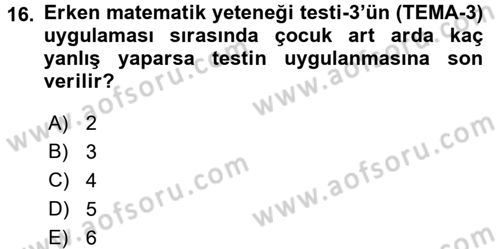 Gelişimsel Tanı Ve Değerlendirme Yöntemleri Dersi 2016 - 2017 Yılı (Vize) Ara Sınav Soruları 16. Soru