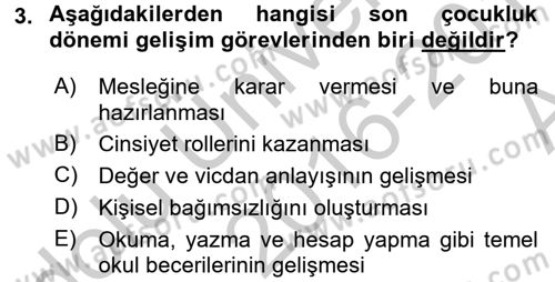 Gelişimsel Tanı Ve Değerlendirme Yöntemleri Dersi 2016 - 2017 Yılı (Vize) Ara Sınav Soruları 3. Soru