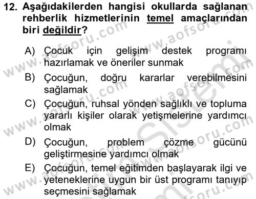 Gelişimsel Tanı Ve Değerlendirme Yöntemleri Dersi 2016 - 2017 Yılı (Final) Dönem Sonu Sınav Soruları 12. Soru