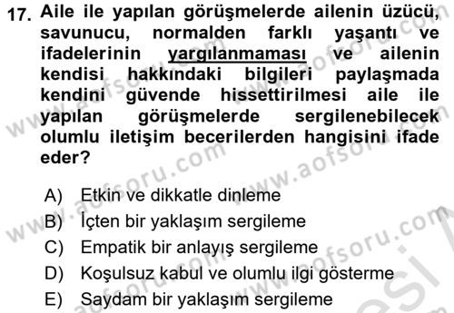 Gelişimsel Tanı Ve Değerlendirme Yöntemleri Dersi 2016 - 2017 Yılı (Final) Dönem Sonu Sınav Soruları 17. Soru