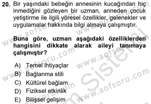 Gelişimsel Tanı Ve Değerlendirme Yöntemleri Dersi 2016 - 2017 Yılı (Final) Dönem Sonu Sınav Soruları 20. Soru