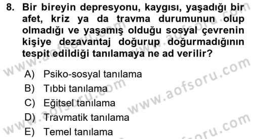 Gelişimsel Tanı Ve Değerlendirme Yöntemleri Dersi 2018 - 2019 Yılı (Vize) Ara Sınav Soruları 8. Soru