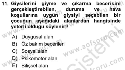 Gelişimsel Tanı Ve Değerlendirme Yöntemleri Dersi 2023 - 2024 Yılı (Final) Dönem Sonu Sınav Soruları 11. Soru