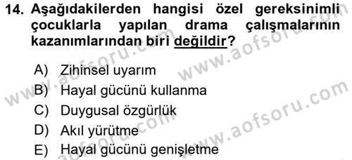 Çocuk Ve Drama Dersi 2016 - 2017 Yılı 3 Ders Sınav Soruları 14. Soru
