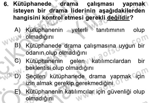 Çocuk Ve Drama Dersi 2016 - 2017 Yılı 3 Ders Sınav Soruları 6. Soru
