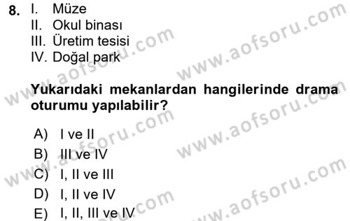 Çocuk Ve Drama Dersi 2016 - 2017 Yılı 3 Ders Sınav Soruları 8. Soru