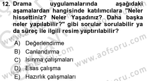 Çocuk Ve Drama Dersi Ara Sınavı Deneme Sınav Soruları 12. Soru