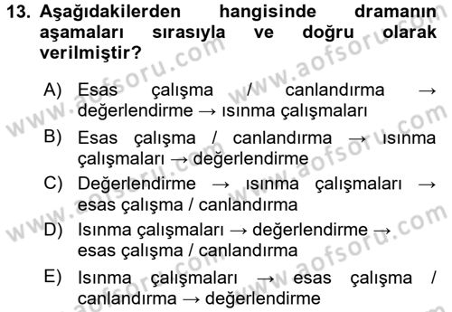 Çocuk Ve Drama Dersi Ara Sınavı Deneme Sınav Soruları 13. Soru