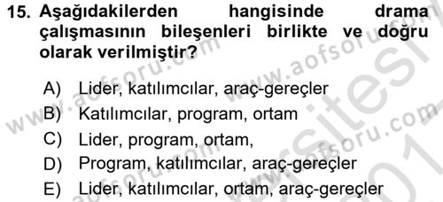 Çocuk Ve Drama Dersi Ara Sınavı Deneme Sınav Soruları 15. Soru
