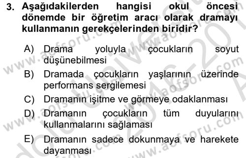 Çocuk Ve Drama Dersi Ara Sınavı Deneme Sınav Soruları 3. Soru