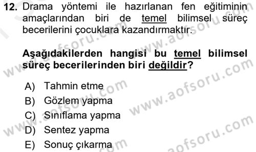 Çocuk Ve Drama Dersi 2016 - 2017 Yılı (Final) Dönem Sonu Sınav Soruları 12. Soru