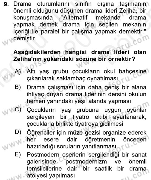 Çocuk Ve Drama Dersi 2016 - 2017 Yılı (Final) Dönem Sonu Sınav Soruları 9. Soru