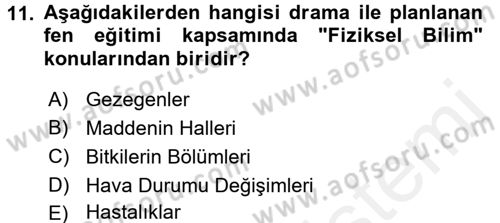 Çocuk Ve Drama Dersi 2017 - 2018 Yılı 3 Ders Sınav Soruları 11. Soru