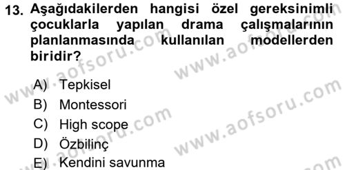 Çocuk Ve Drama Dersi 2017 - 2018 Yılı 3 Ders Sınav Soruları 13. Soru