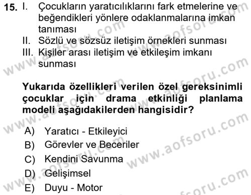 Çocuk Ve Drama Dersi 2017 - 2018 Yılı 3 Ders Sınav Soruları 15. Soru