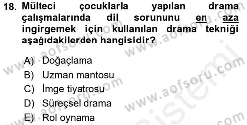 Çocuk Ve Drama Dersi 2017 - 2018 Yılı 3 Ders Sınav Soruları 18. Soru