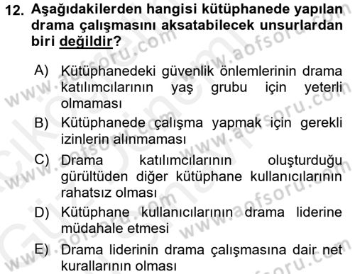 Çocuk Ve Drama Dersi 2017 - 2018 Yılı (Final) Dönem Sonu Sınav Soruları 12. Soru
